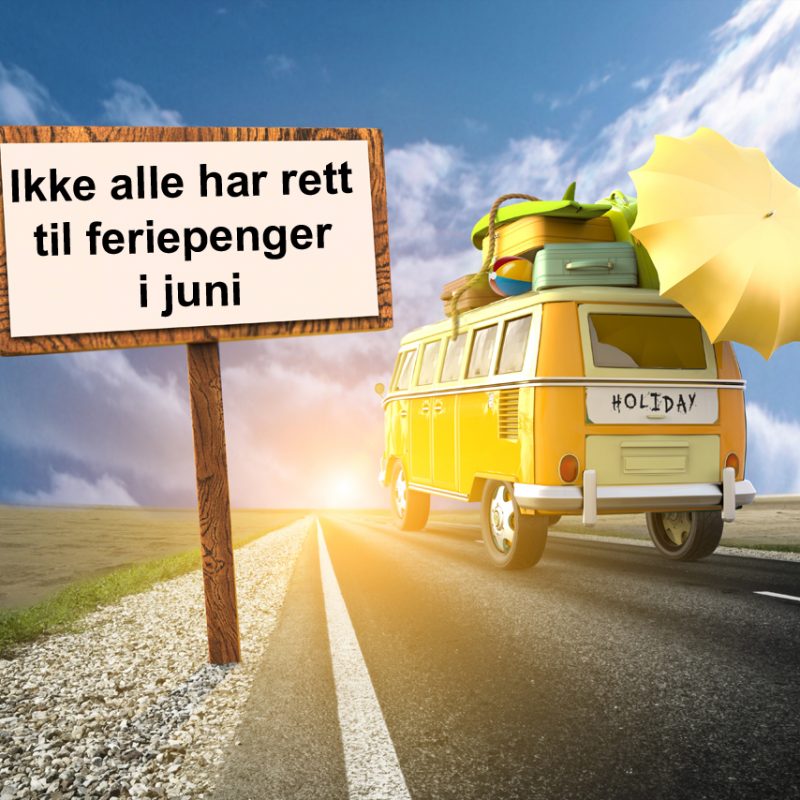 Skal alle få utbetalt feriepenger i juni?